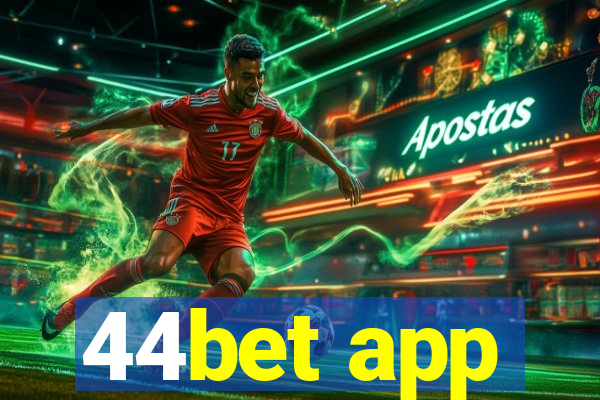 44bet app