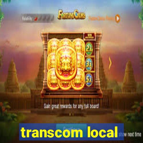 transcom local