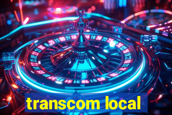 transcom local