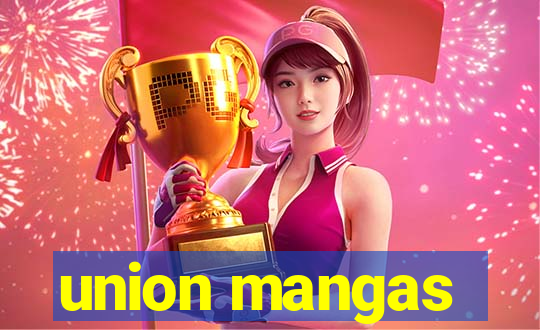 union mangas