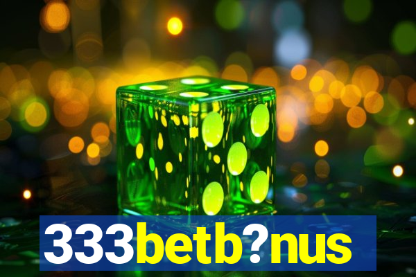 333betb?nus