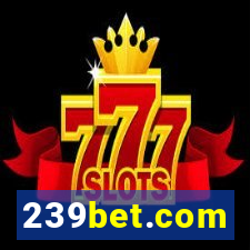 239bet.com