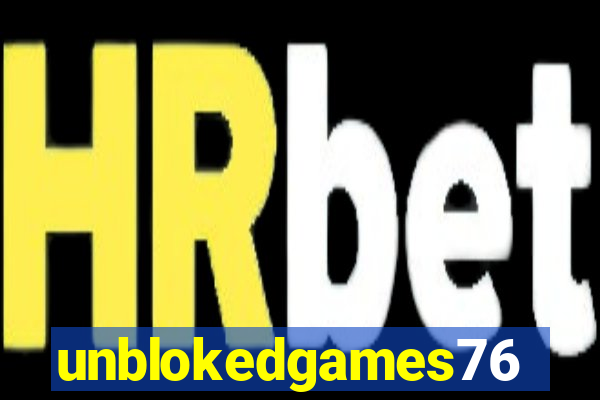 unblokedgames76