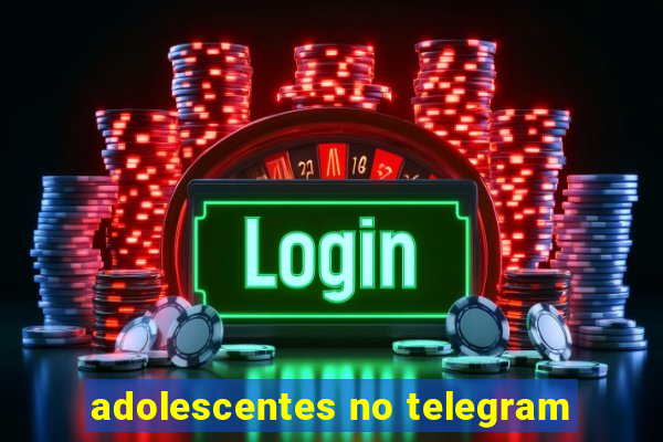 adolescentes no telegram