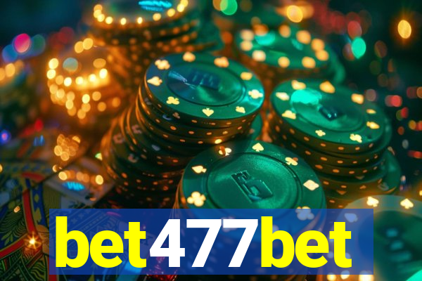 bet477bet