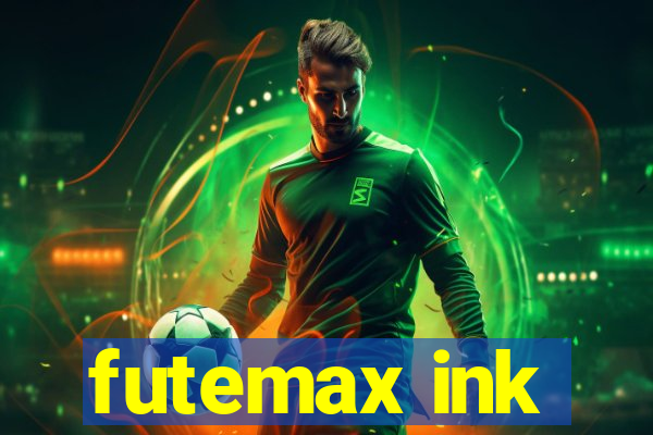 futemax ink