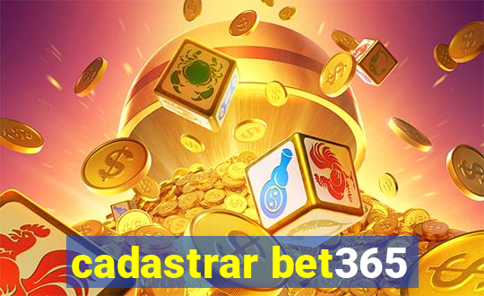 cadastrar bet365