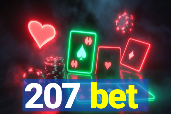 207 bet