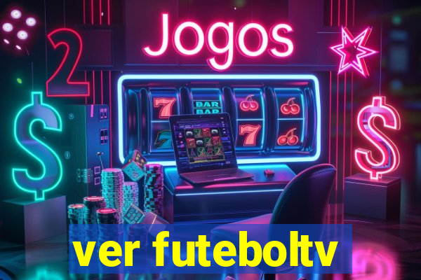 ver futeboltv