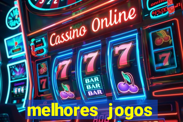 melhores jogos gratis para celular