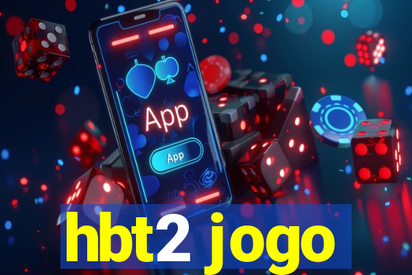 hbt2 jogo