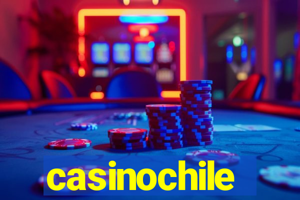 casinochile