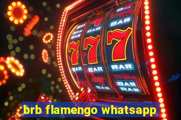 brb flamengo whatsapp