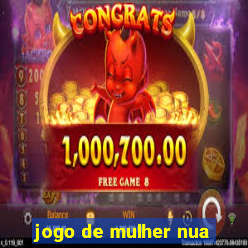 jogo de mulher nua