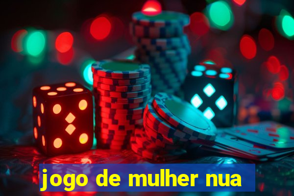 jogo de mulher nua