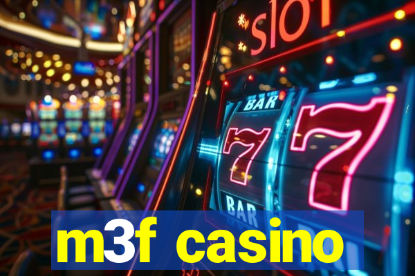 m3f casino