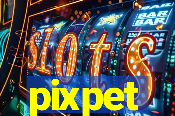 pixpet