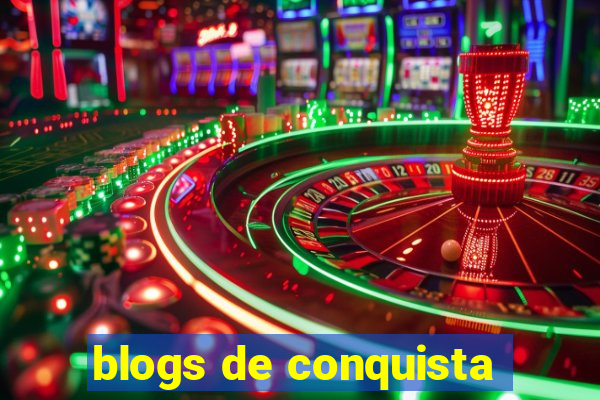 blogs de conquista