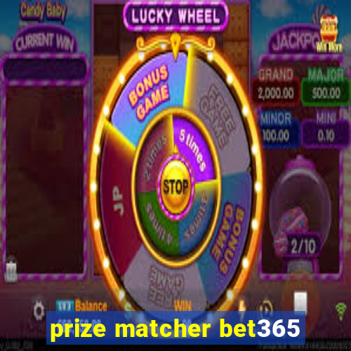 prize matcher bet365