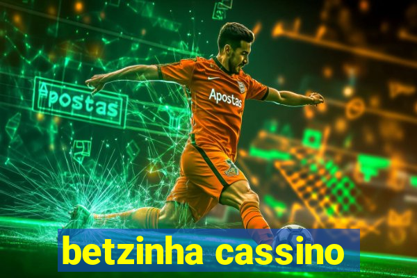 betzinha cassino