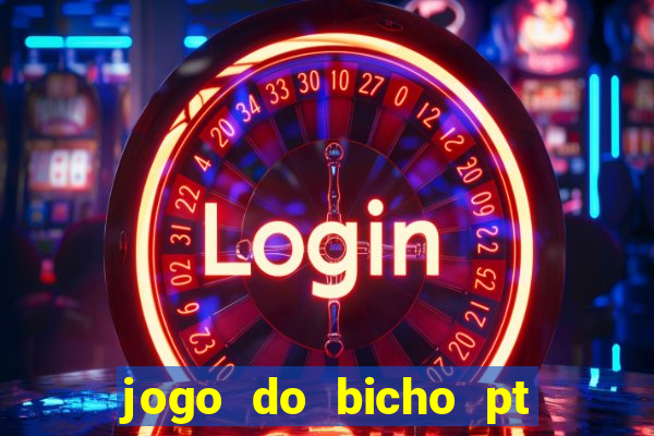 jogo do bicho pt rio 11hs hoje