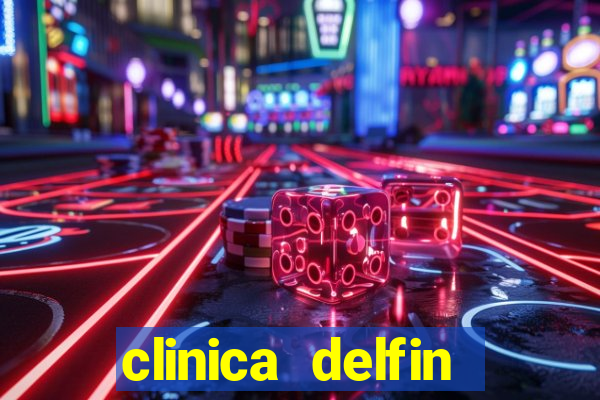 clinica delfin itaigara salvador