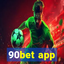 90bet app