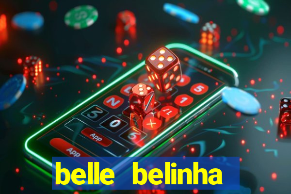 belle belinha privacy vazou