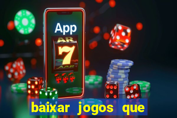 baixar jogos que ganha dinheiro no pix