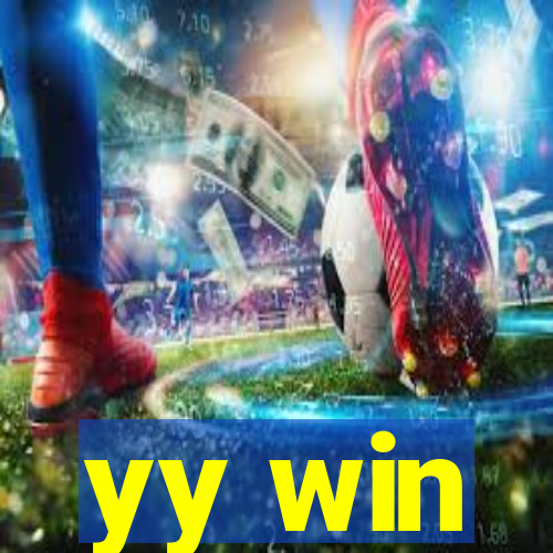 yy win