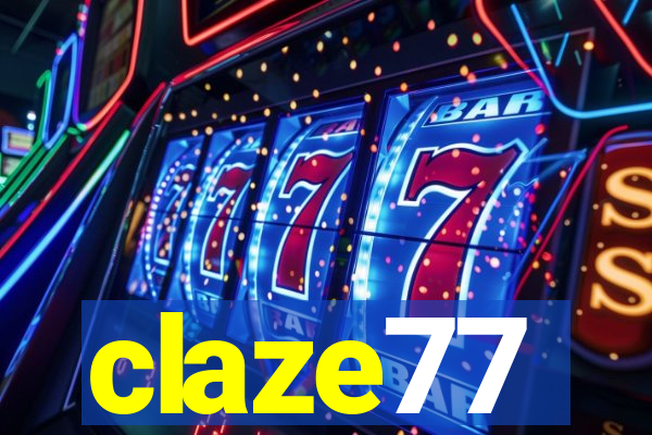 claze77