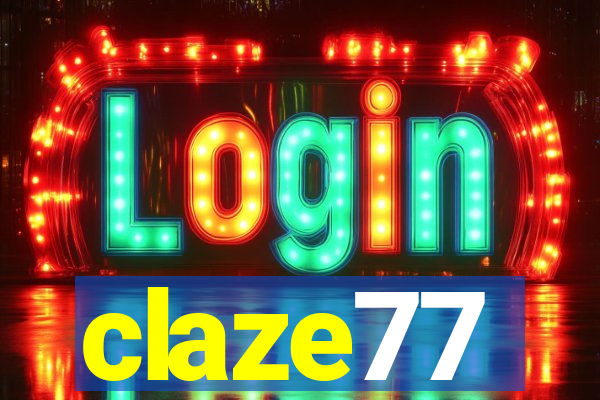 claze77