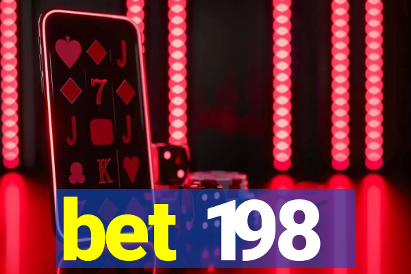 bet 198