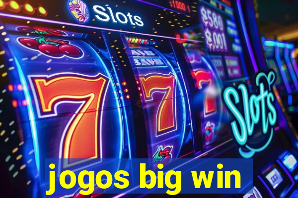 jogos big win