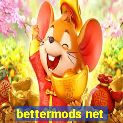 bettermods net