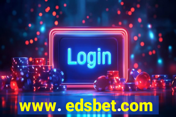 www. edsbet.com