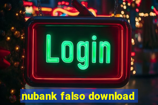 nubank falso download