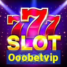 Ooobetvip