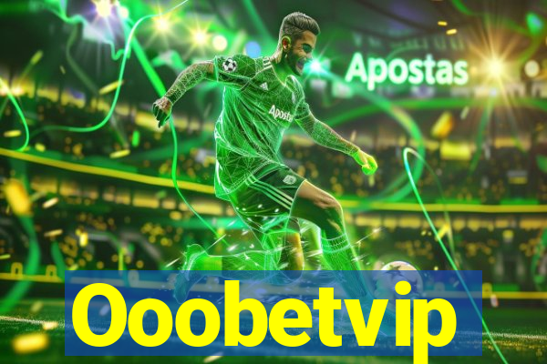 Ooobetvip