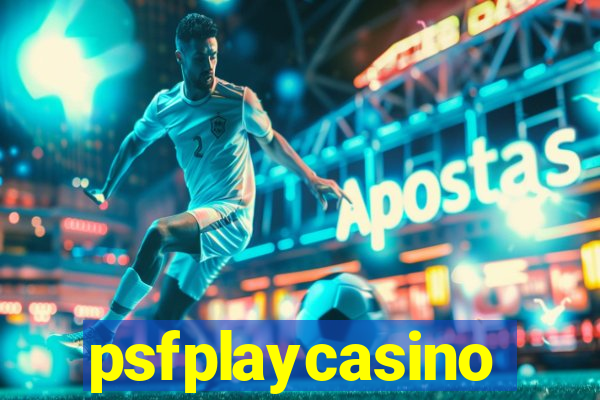 psfplaycasino