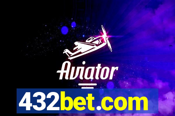 432bet.com