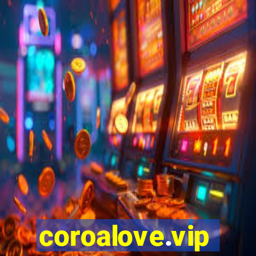 coroalove.vip