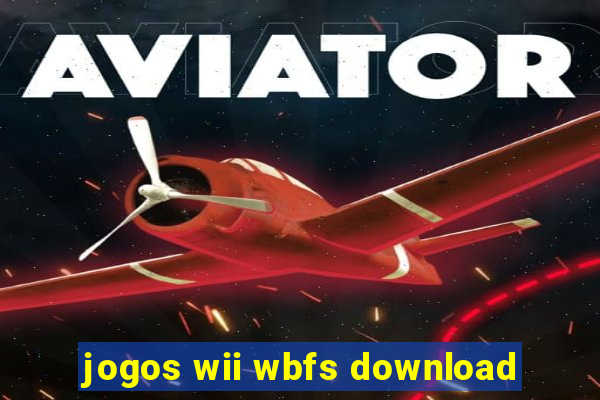 jogos wii wbfs download