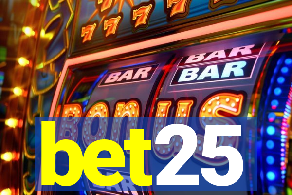 bet25