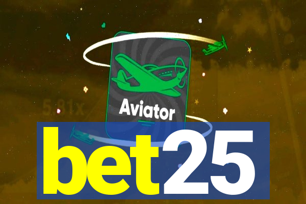 bet25