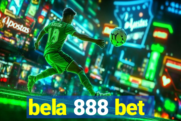 bela 888 bet