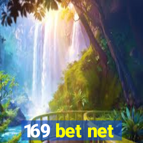 169 bet net