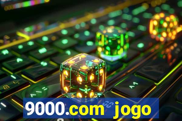 9000.com jogo cassino baixar