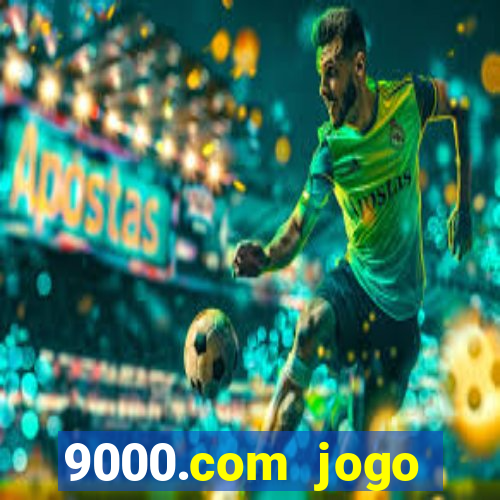 9000.com jogo cassino baixar