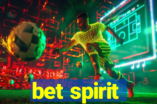 bet spirit